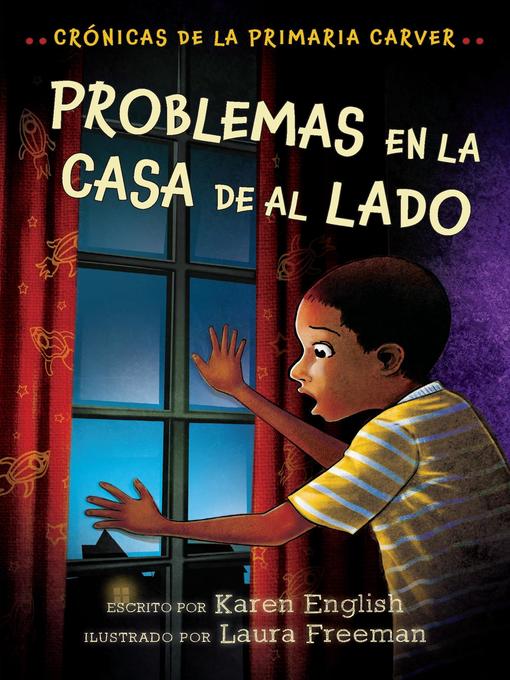 Title details for Problemas en la casa de al lado by Karen English - Available